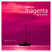 LOKITAS MAGENTA DP-6 REMIX