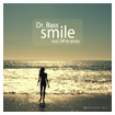 DR BASS SMILE DP-6 REMIX
