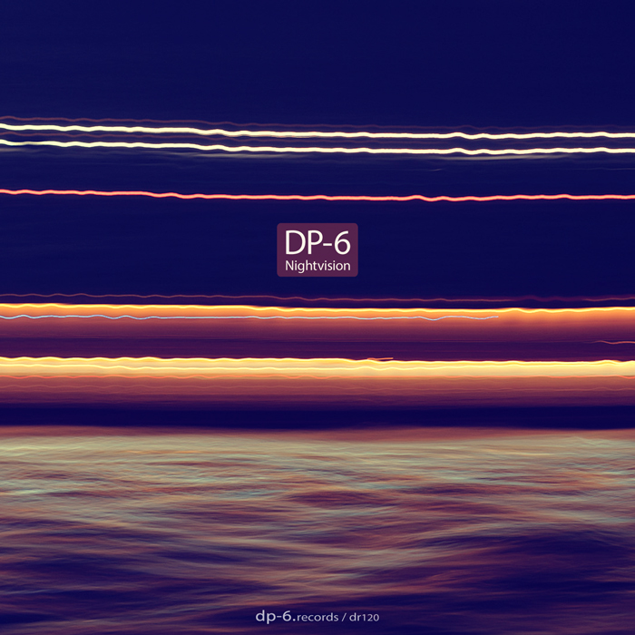 DP-6: Nightvision