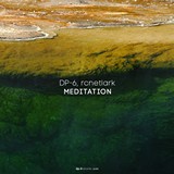 DP-6, rcnetlark: Meditation