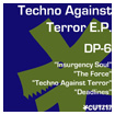 DP-6 TECHNO AGAINST TERROR CUTZ